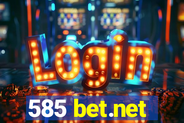 585 bet.net